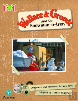 Bertrand.pt - Bug Club Reading Corner: Age 5-7: Wallace And Gromit And The Snowman-O-Tron