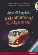Bug Club Red A (Ks2) Jess & Layla'S Astronomical Assignment