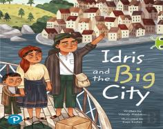 Bug Club Shared Reading: Idris And The Big City (Year 1)