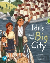 Bug Club Shared Reading: Idris And The Big City (Year 1)