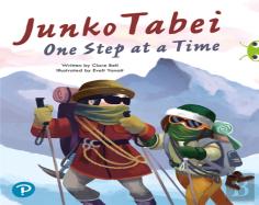 Bug Club Shared Reading: Junko Tabei: One Step At A Time (Year 2)