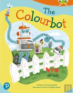 Bertrand.pt - Bug Club Shared Reading: The Colourbot (Reception)