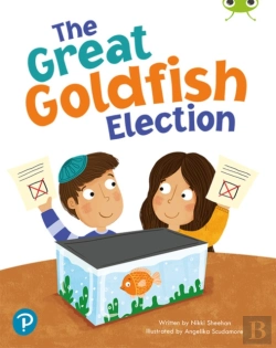 Bertrand.pt - Bug Club Shared Reading: The Great Goldfish Election (Year 1)