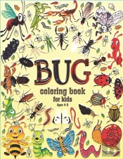 Bug Coloring Book For Kids Ages 4-8