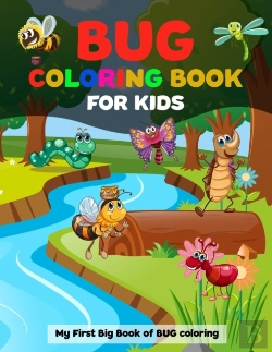 Bertrand.pt - Bug Coloring Book For Kids My First Big Book Of Bug Coloring