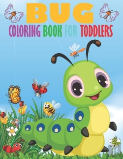 Bertrand.pt - Bug Coloring Book For Toddlers