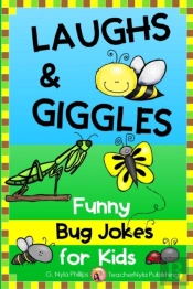 Bug Jokes For Kids: The Funniest Jokes A