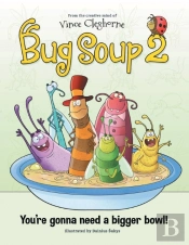Bug Soup 2