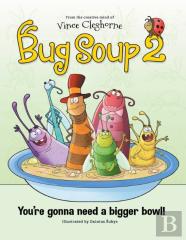 Bug Soup 2