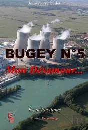 Bugey N 5, Mon Desamour