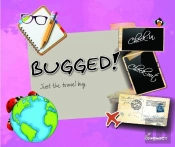 Bugged!