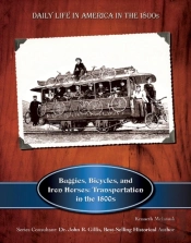 Buggies, Bicycles, And Iron Horses