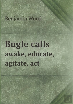 Bertrand.pt - Bugle Calls Awake, Educate, Agitate, Act