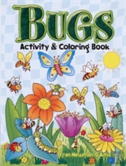 Bertrand.pt - Bugs Activity And Coloring Book
