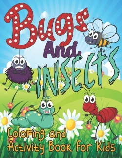 Bertrand.pt - Bugs And Insects Coloring And Activity Book For Kids