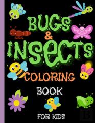 Bugs And Insects Coloring Books For Kids