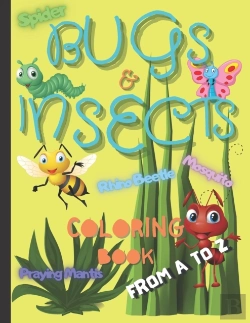 Bertrand.pt - Bugs And Insects Coloring Books From A To Z