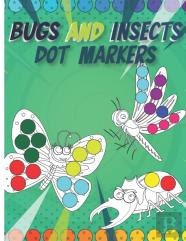 Bugs And Insects Dot Markers
