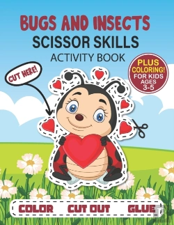Bertrand.pt - Bugs And Insects Scissor Skills Activity Book For Kids Ages 3-5