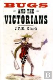 Bugs And The Victorians