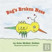 Bug'S Broken Nose