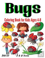 Bugs Coloring Book For Kids Ages 4-8