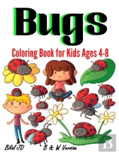 Bugs Coloring Book For Kids Ages 4-8