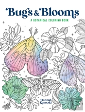 Bugs & Blooms: A Botanical Coloring Book