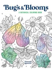 Bugs & Blooms: A Botanical Coloring Book
