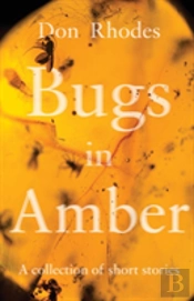 Bugs In Amber