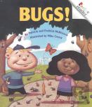 Bugs! (Revised Edition) (A Rookie Reader)