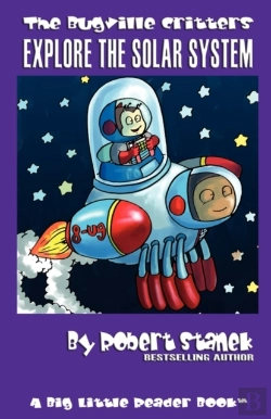 Bertrand.pt - Bugville Critters Explore The Solar System (Bugville Critters #21)