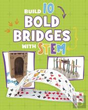 Build 10 Bold Bridges With Stem