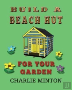 Bertrand.pt - Build A Beach Hut For Your Garden