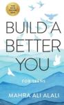 Build A Better You - For Teens