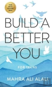 Build A Better You - For Teens