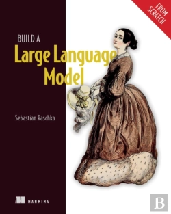 Bertrand.pt - Build A Large Language Model (From Scratch)