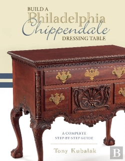 Bertrand.pt - Build A Philadelphia Chippendale Dressing Table