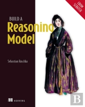 Build A Reasoning Model (From Scratch)