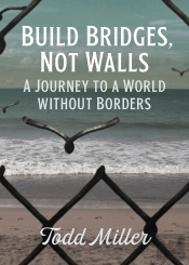Build Bridges, Not Walls