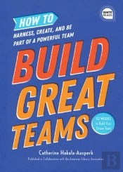 Build Great Teams