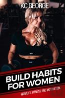 Build Habits For Women