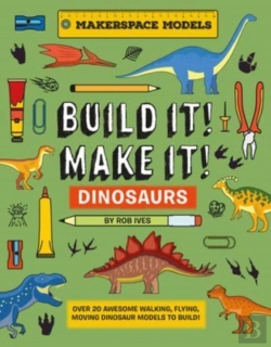 Bertrand.pt - Build It! Make It! Dinosaurs