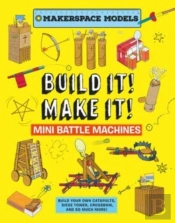Build It Make It! Mini Battle Machines