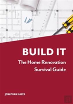 Bertrand.pt - Build It, The Home Renovation Survival Guide