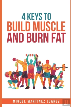 Bertrand.pt - Build Muscle: The 4 Keys To Build Muscle