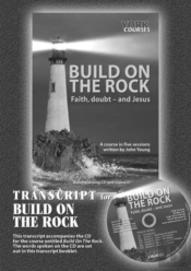 Build On The Rock: Faith, Doubt - And Jesus