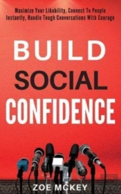 Build Social Confidence: Maximize Your L