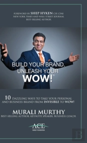 Build Your Brand, Unleash Your Wow!: 10