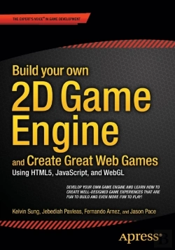 Bertrand.pt - Build Your Own 2d Game Engine And Create Great Web Games